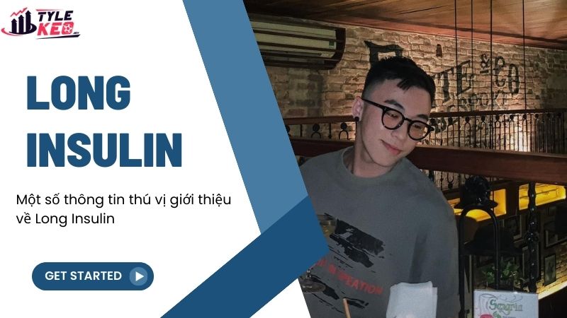 Long Insulin - Người phát triển website herm3tica.tv 1 giới thiệu về Long Insulin